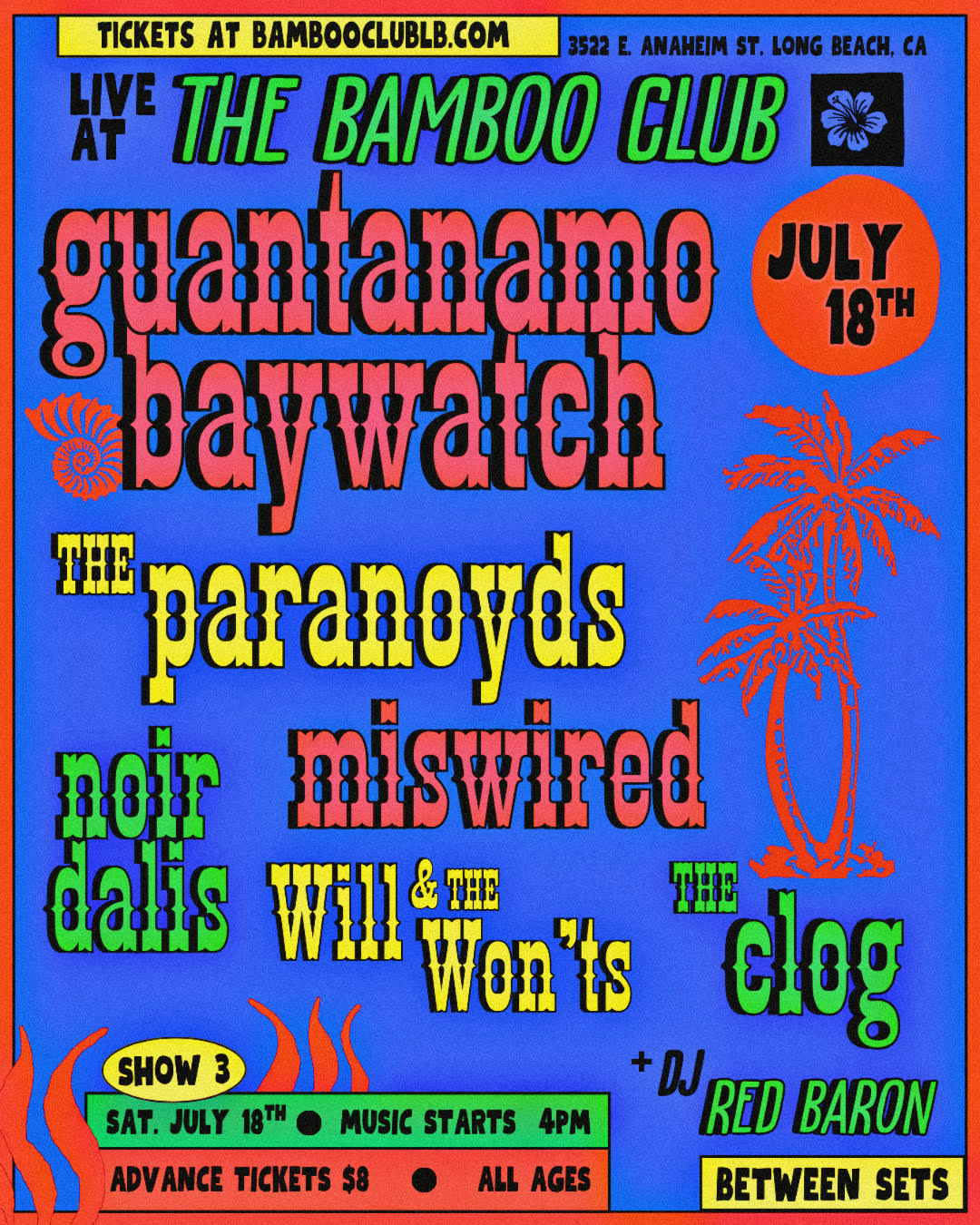 Live at Bamboo Club presents: Guantanamo Baywatch, The Paranoyds, Noir Dalis, Miswired, Will & the Won'ts, & The Clog flyer